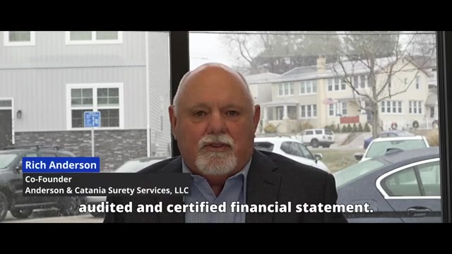 Anderson & Catania - Ask The Surety Pro – Rich Anderson on When a CPA-Audited Financial Statement Becomes Necessary
